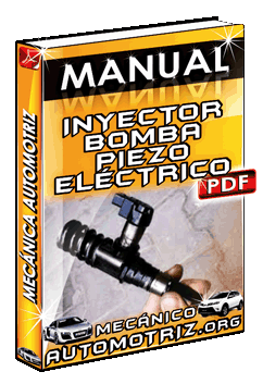 Ver Manual de Inyector Bomba Piezoeléctrico