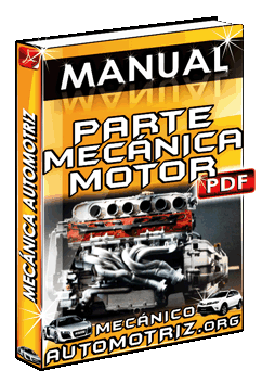 Ver Manual de Parte Mecánica del Motor