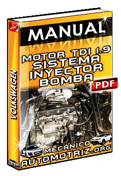 Ver Manual de Motor TDI de 1.9 L con Sistema de Inyector Bomba