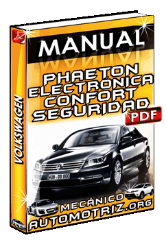 Ver Manual de Phaeton, Electrónica de Confort y Seguridad
