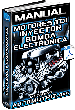 Descargar Manual de Electrónica de Motores TDI con Inyector Bomba