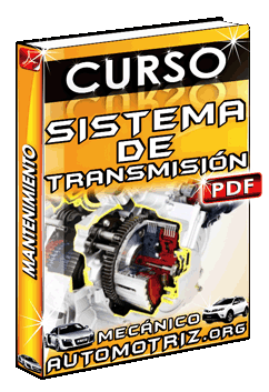 Descargar Curso de Mantenimiento del Sistema de Transmisión, Velocidad y Fuerza