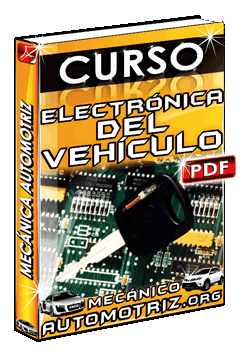 Ver Curso de Electrónica del Vehículo