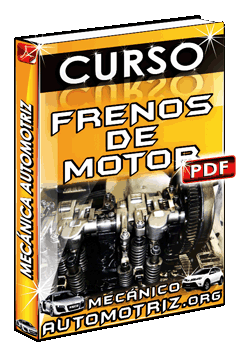 Descargar Curso de Frenos de Motor de Mecánica Automotriz