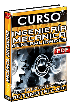 Ver Curso Sobre la Profesión de Ingeniería Mecánica