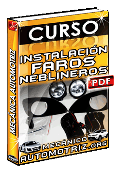 Descargar Curso de Instalación de Faros Neblineros