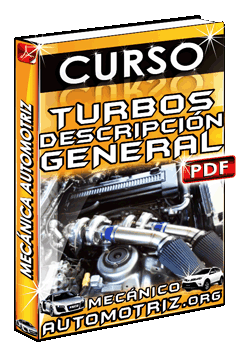 Ver Curso de Turbos: Sobrealimentación, Compresores y Refrigeración