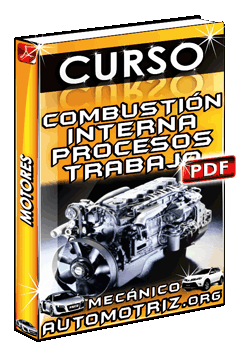 Ver Curso de Procesos de Trabajo de los Motores de Combustión Interna