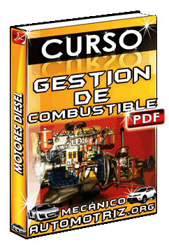 Descargar Curso de Gestión de Combustible de Motores Diesel