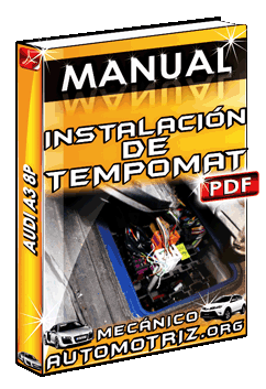 Descargar Manual de Instalación de Tempomat en Audi A3 8P