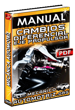 Descargar Manual de Funcionamiento de los Cambios, Diferencial y Eje Propulsor