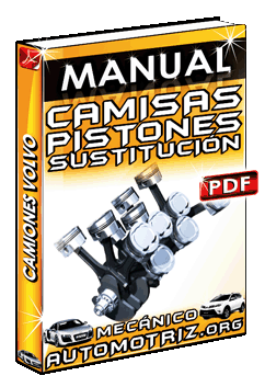 Ver Manual de Camisas y Pistones, Sustitución de Camiones Volvo