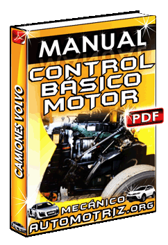 Ver Manual de Control Básico del Motor D12C de Camiones Volvo