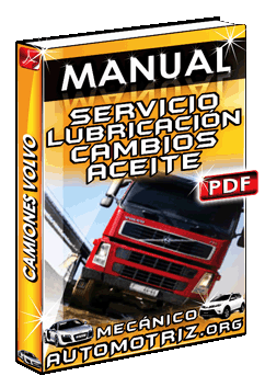 Descargar Manual de Servicio de Lubricación con Cambios de Aceite de Camiones Volvo