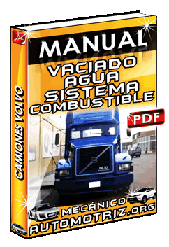 Descargar Manual de Vaciado de Agua en el Sistema de Combustible de Camiones Volvo