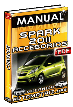 Ver Manual de Accesorios de Chevrolet Spark 2011