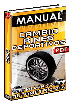 Descargar Manual de Cambio de Rines Deportivos de Chevrolet Chevy