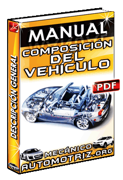 Descargar Manual de Descripción General y Composición del Vehículo