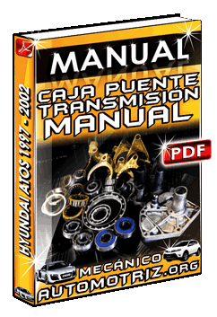 Ver Manual de Caja de Puente de Transmisión Manual de Hyundai Atos