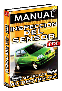 Ver Manual de Inspección del Sensor de Hyundai Atos