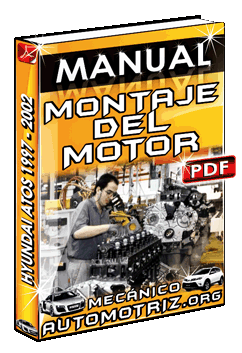 Ver Manual de Montaje del Motor de Hyundai Atos