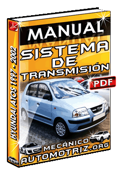 Ver Manual de Sistema de Transmisión de Hyundai Atos