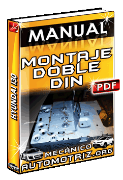 Ver Manual de Montaje Doble Din en Hyundai I30