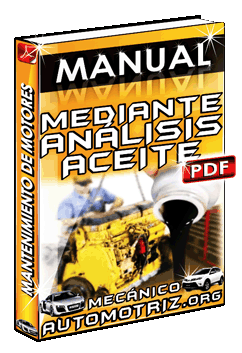 Descargar Manual de Mantenimiento de Motores mediante Análisis de Aceite