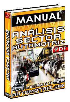 Ver Manual de Análisis del Sector Automotriz en el Suministro de Autopartes