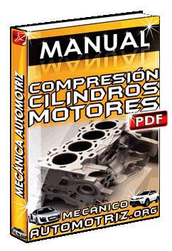 Descargar Manual de Compresión en los Cilindros de Motores