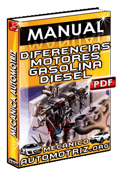 Descargar Manual de Diferencias entre Motores de Gasolina y Diesel