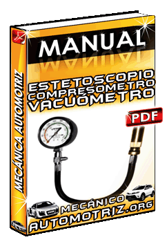 Descargar Manual de Estetoscopio, Compresómetro y Vacuómetro Automotriz