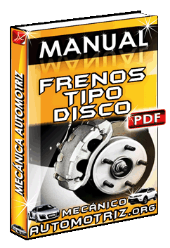 Descargar Manual de Frenos Tipo Disco de Mecánica Automotriz