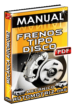 Ver Manual de Frenos Tipo Disco de Mecánica Automotriz