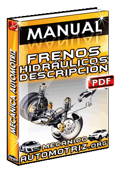 Ver Manual de Frenos Hidráulicos de Mecánica Automotriz