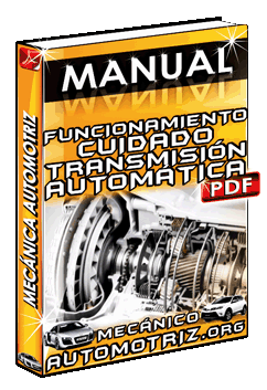 Ver Manual de Funcionamiento y Cuidado de la Transmisión Automática