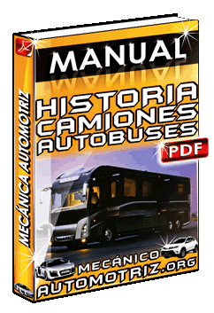 Ver Manual de Historia de los Camiones y Autobuses