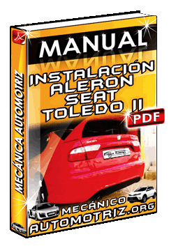 Descargar Manual de Instalación del Alerón en el Seat Toledo II