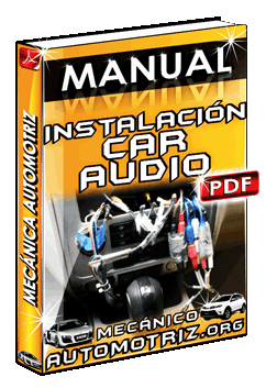 Descargar Manual de Partes Básicas de una Instalación de Car Audio