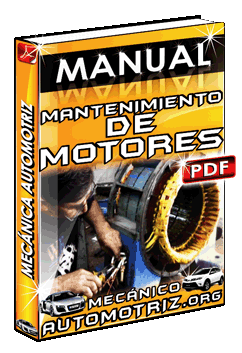 Ver Manual de Mantenimiento de Motores de Mecánica Automotriz