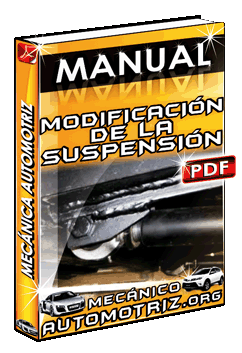 Ver Manual de Modificación en la Suspensión de un Vehículo