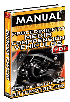 Descargar Manual de Procedimiento para Medir la Compresión en Vehículos