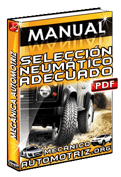 Descargar Manual de Selección del Neumático Adecuado para nuestro Vehículo