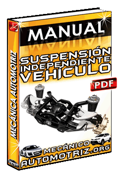 Ver Manual de Suspensión Independiente de un Vehículo