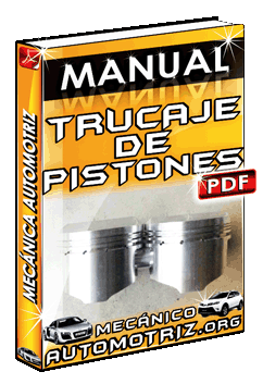 Descargar Manual de Trucaje de Pistones