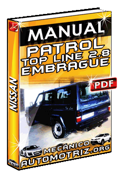 Descargar Manual de Nissan Patrol Top Line 2.8 Embrague