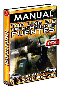 Descargar Manual de Nissan Patrol Top Line 2.8 Transmisiones Puentes