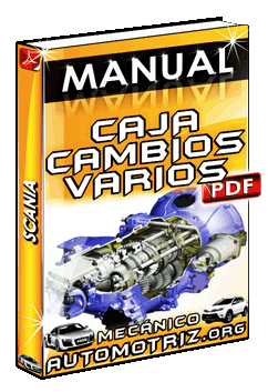 Ver Manual de Caja de Cambios de varios Modelos Scania