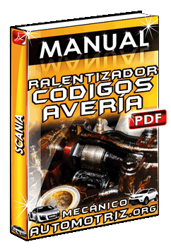 Ver Manual de Ralentizador Scania: Localización y Códigos de Averías