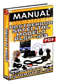 Descargar Manual de Sistemas de Rastreo: Rastreador Satelital Modelo RLGP-103